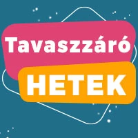 Tavaszzáró Hetek